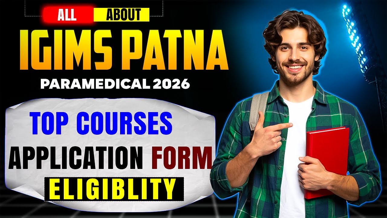 IGIMS Patna Paramedical Admission 2026 🔥 Full Details | Courses | Eligibility | Form