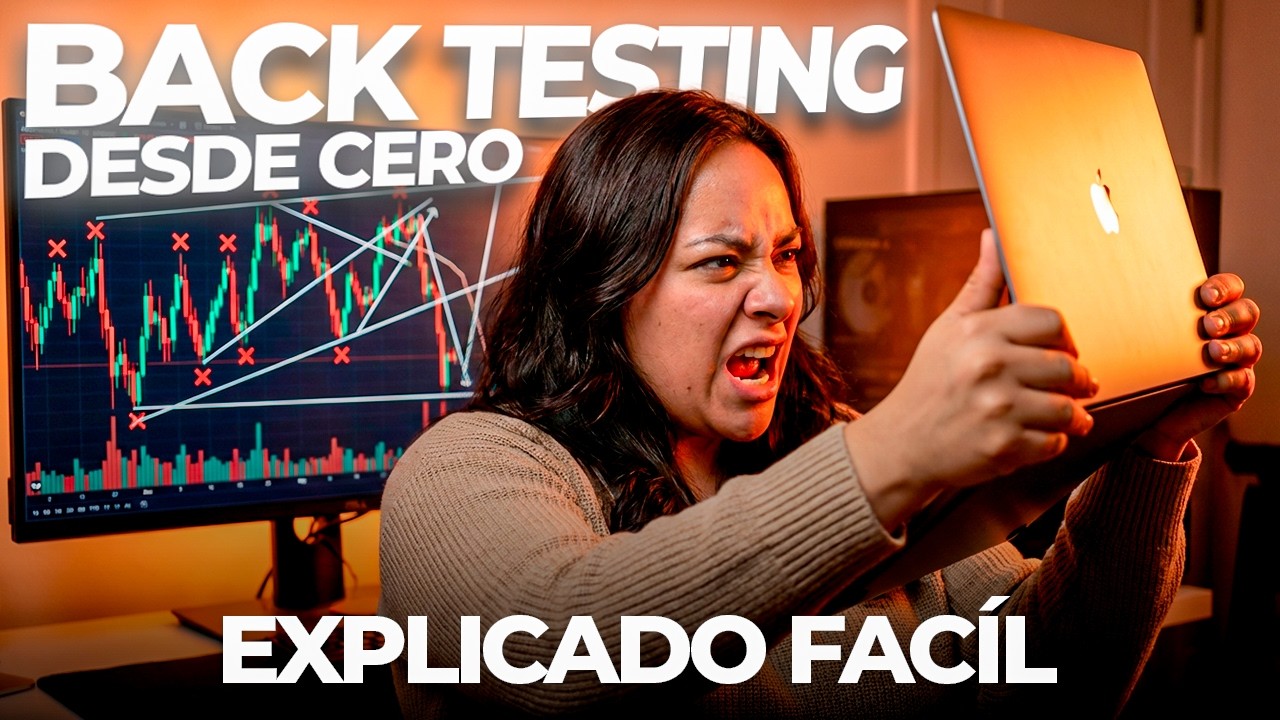 Qu&eacute; es BACKTESTING y c&oacute;mo hacerlo de forma profesional