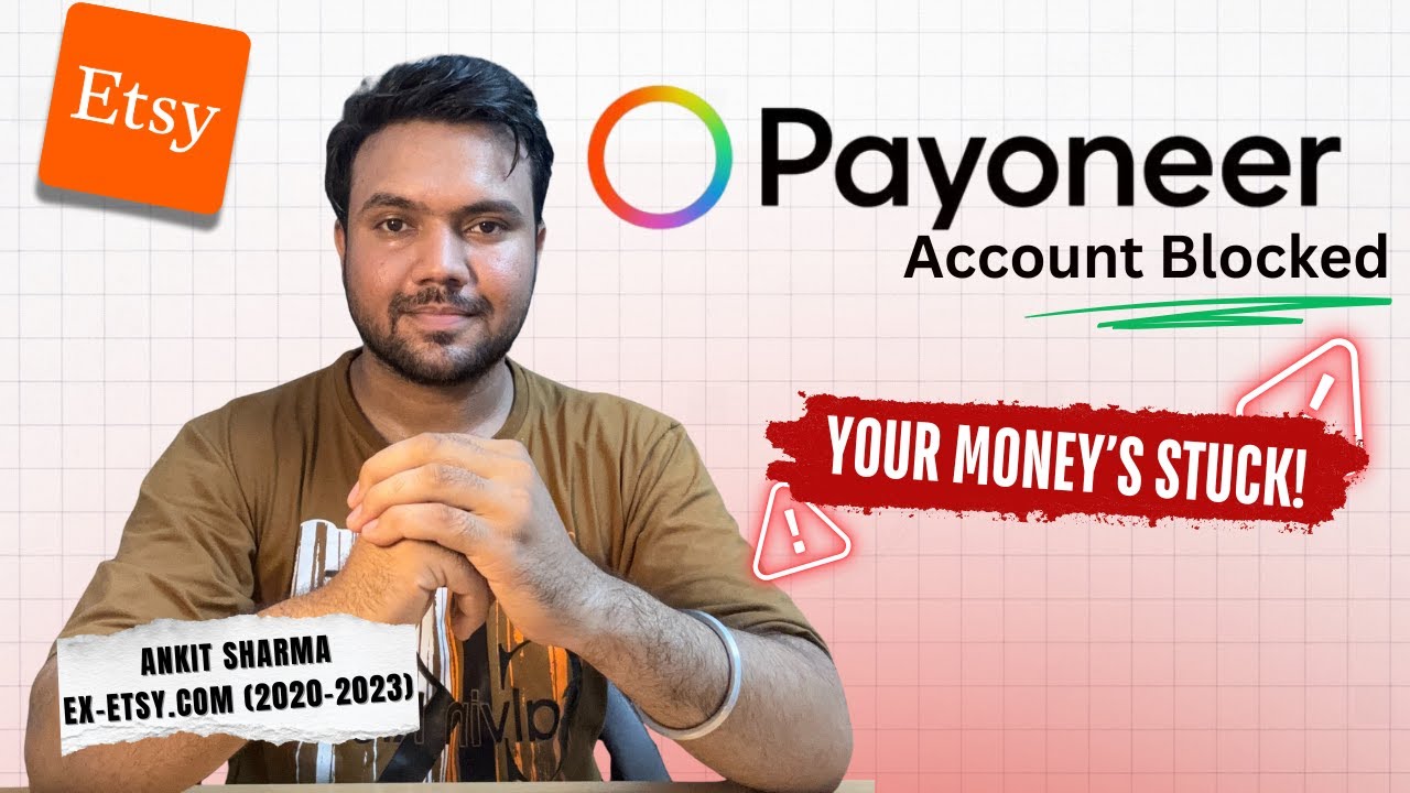 Payoneer Account Block Problem Solved! Watch This Before It's Too Late (Indian Etsy sellers)