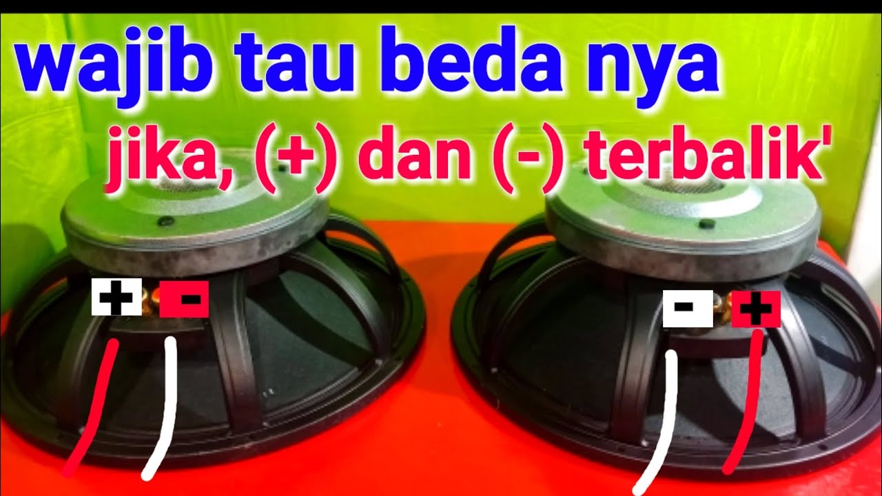 Apa rasanya, jika kutup plus dan min speaker terbalik