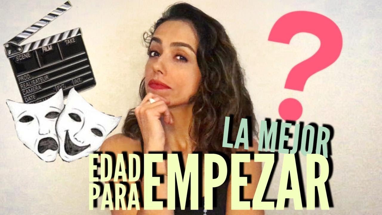 ¿QUIERES SER ACTOR / ACTRIZ? ( La edad ideal para empezar a actuar )