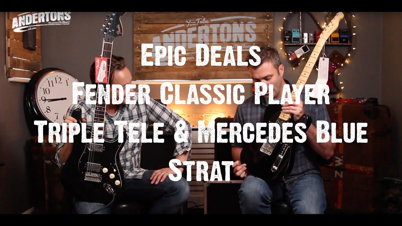 Epic Deals - Fender Classic Player - Triple Tele & Mercedes Blue Strat