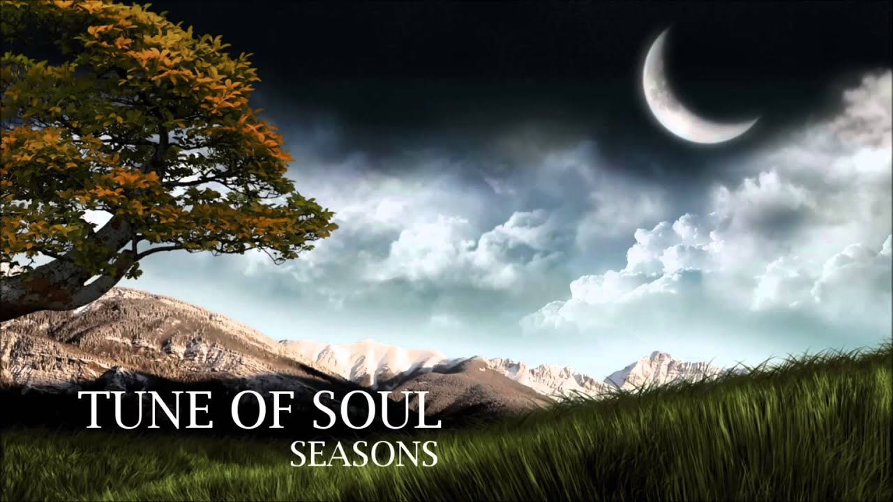 Tune of Soul - Seasons