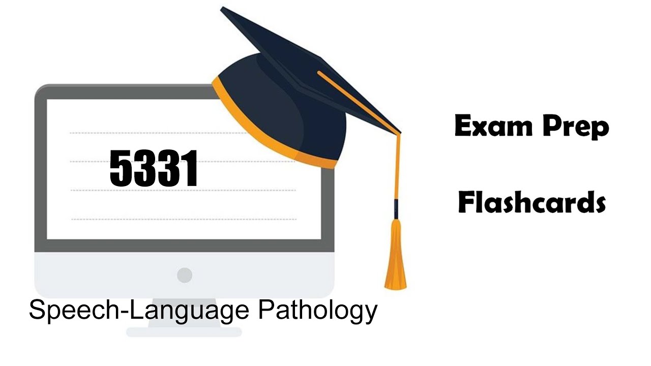 Praxis II 5331 Speech-Language Pathology - Free Exam Prep