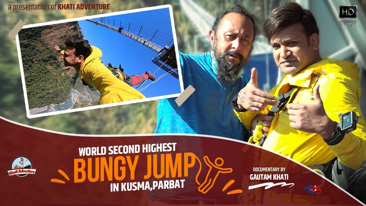 World Second Highest Bungy Jump / The Cliff Resort Pvt.Ltd / Documentary / Gautam Khati