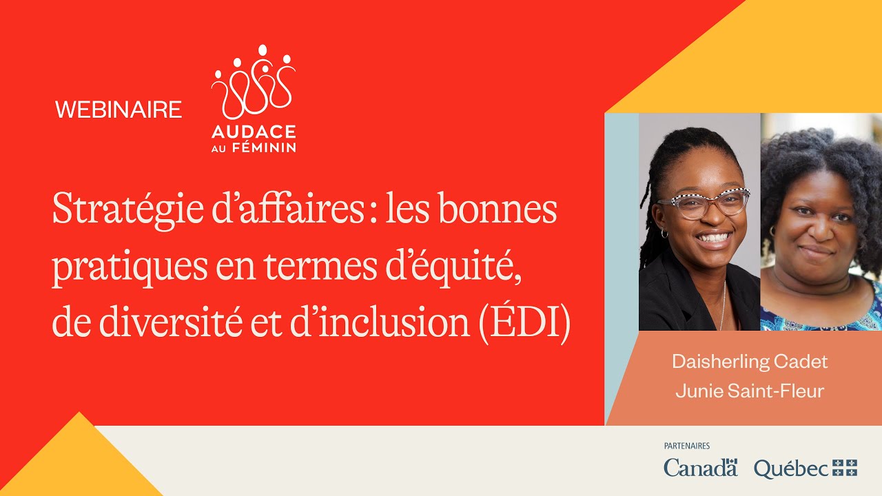 Stratégie d’affaires: les bonnes pratiques en termes d’équité, de diversité et d’inclusion (ÉDI)