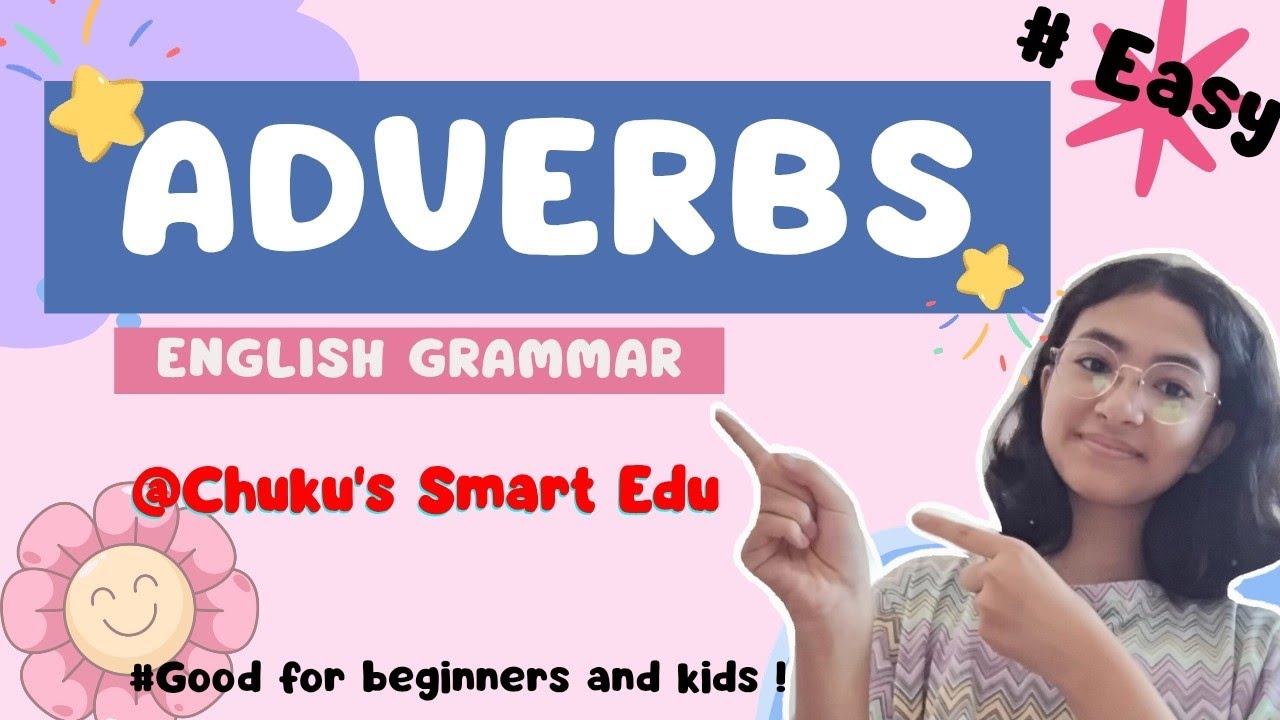 Let's Learn about ADVERBS! Adverbs, English grammar. #easy #english #grammar  #video 