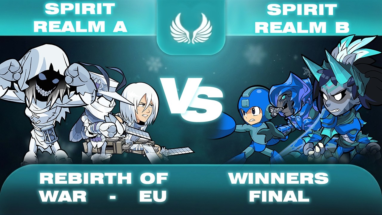 SpiritRealm A  vs SpiritRealm B | Winners Final | Rebirth of War EU
