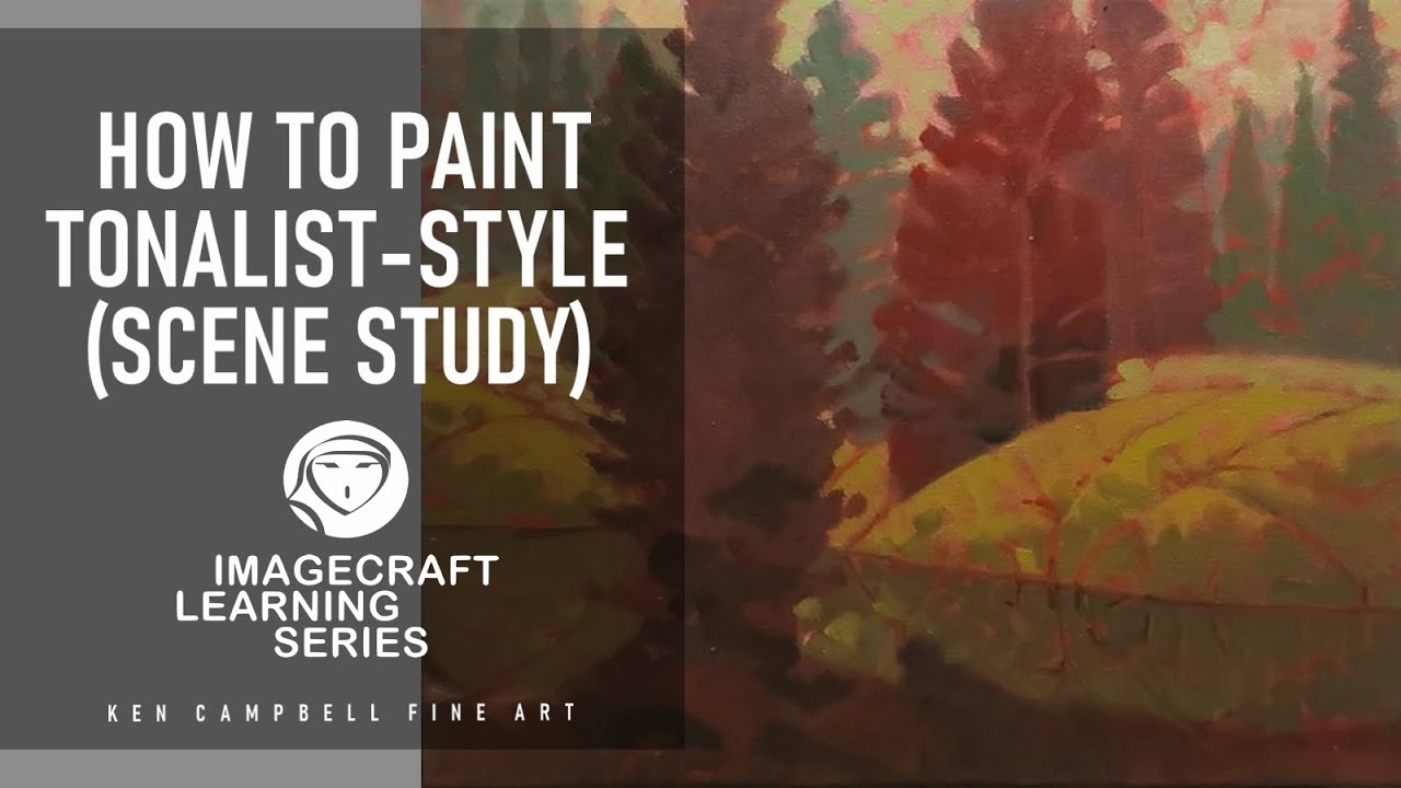 HOW TO PAINT TONALIST-STYLE