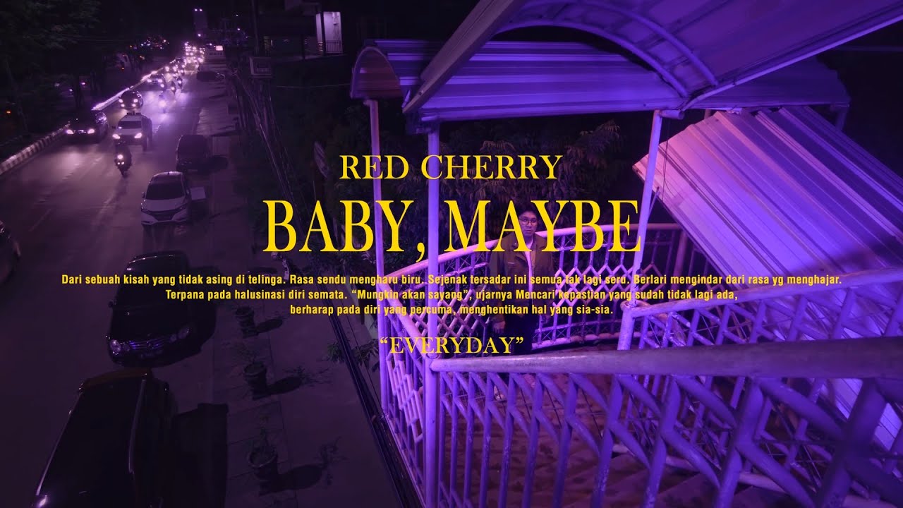 Red Cherry  - Baby, Maybe (Official Music Video)