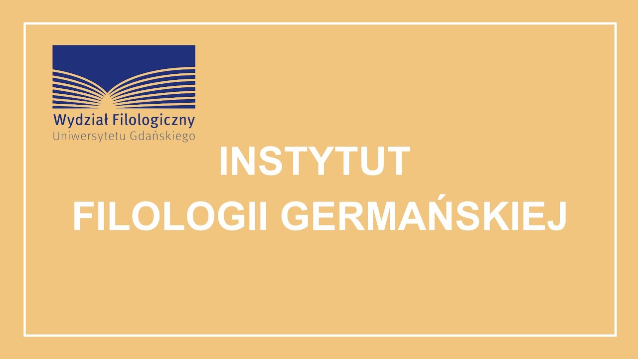 Instytut Filologii Germańskiej | Filologiczny UG