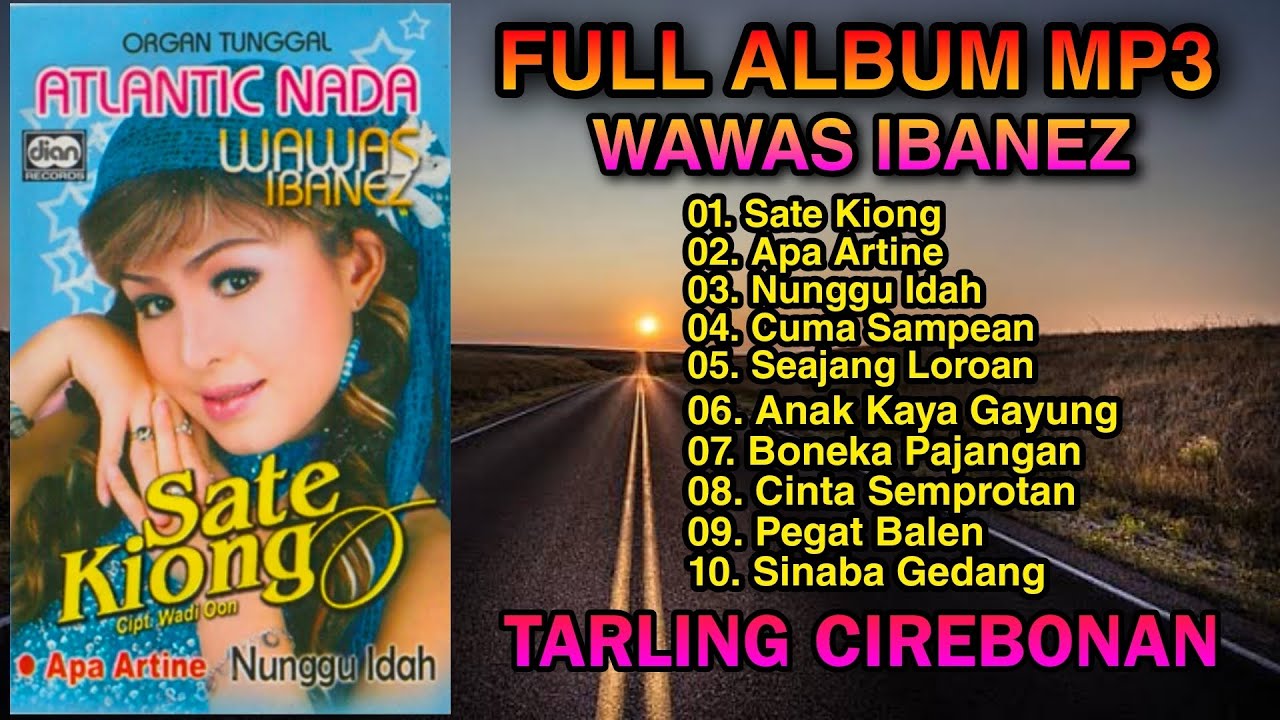 Full Album Wawas Ibanez || Tarling Cirebonan