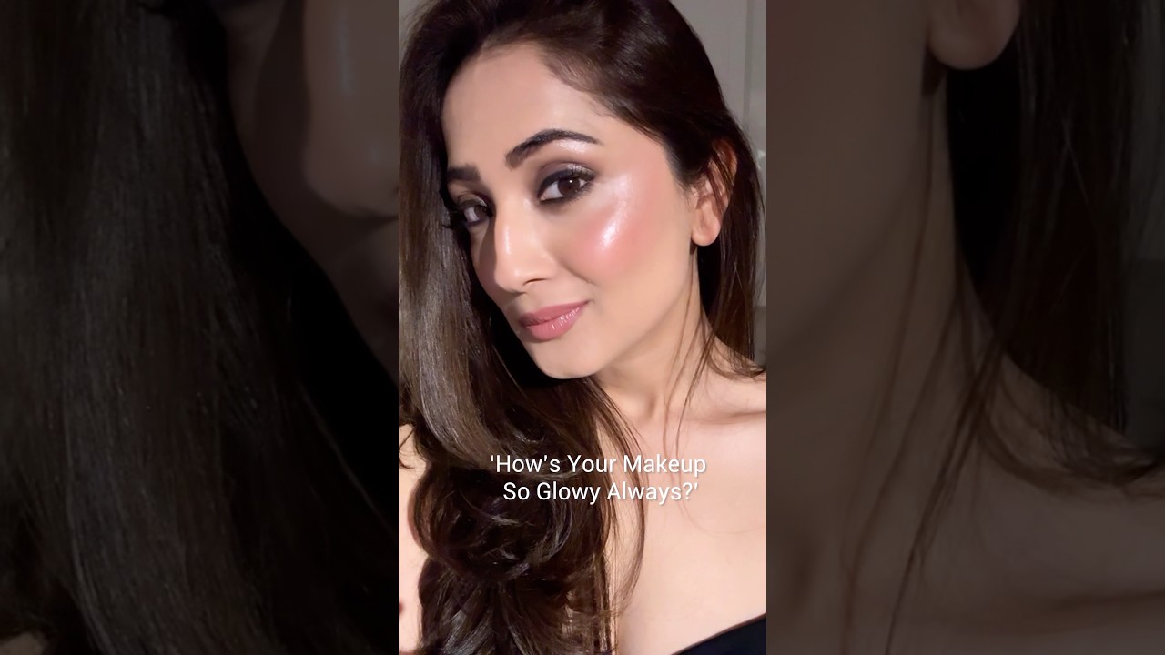Glowy Makeup without highlighter | Glowy Base #makeupshorts #shorts