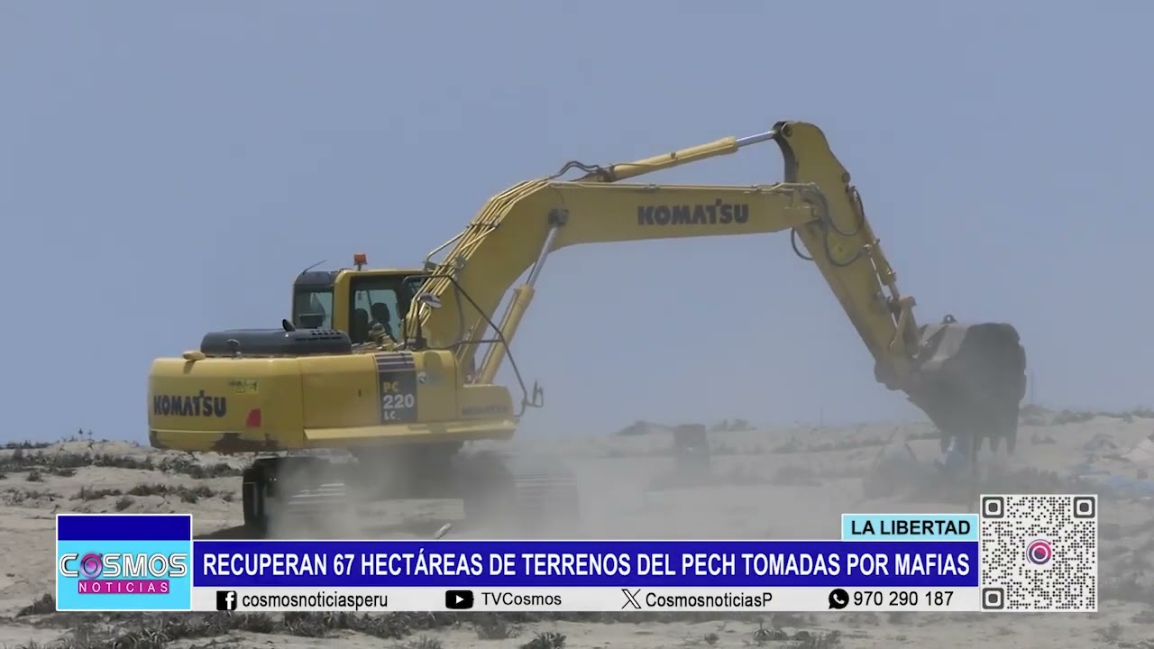 La Libertad: recuperan 67 hectáreas de terrenos del PECH tomadas por mafias