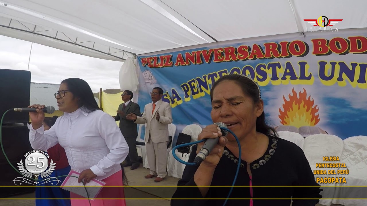 IGLESIA PENTECOSTAL UNIDA DEL PERÚ - BODAS DE PLATA - PACOPATA / PARTE 4