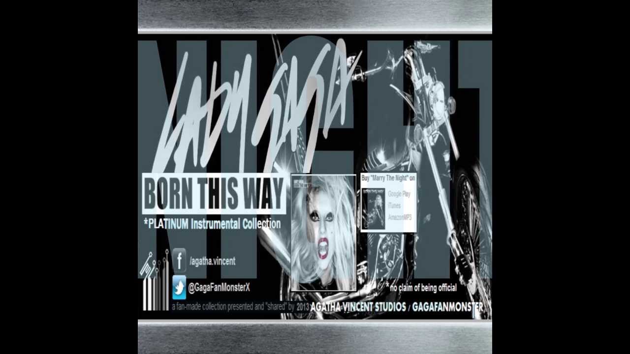 Lady Gaga - Marry The Night (Instrumental) - full version