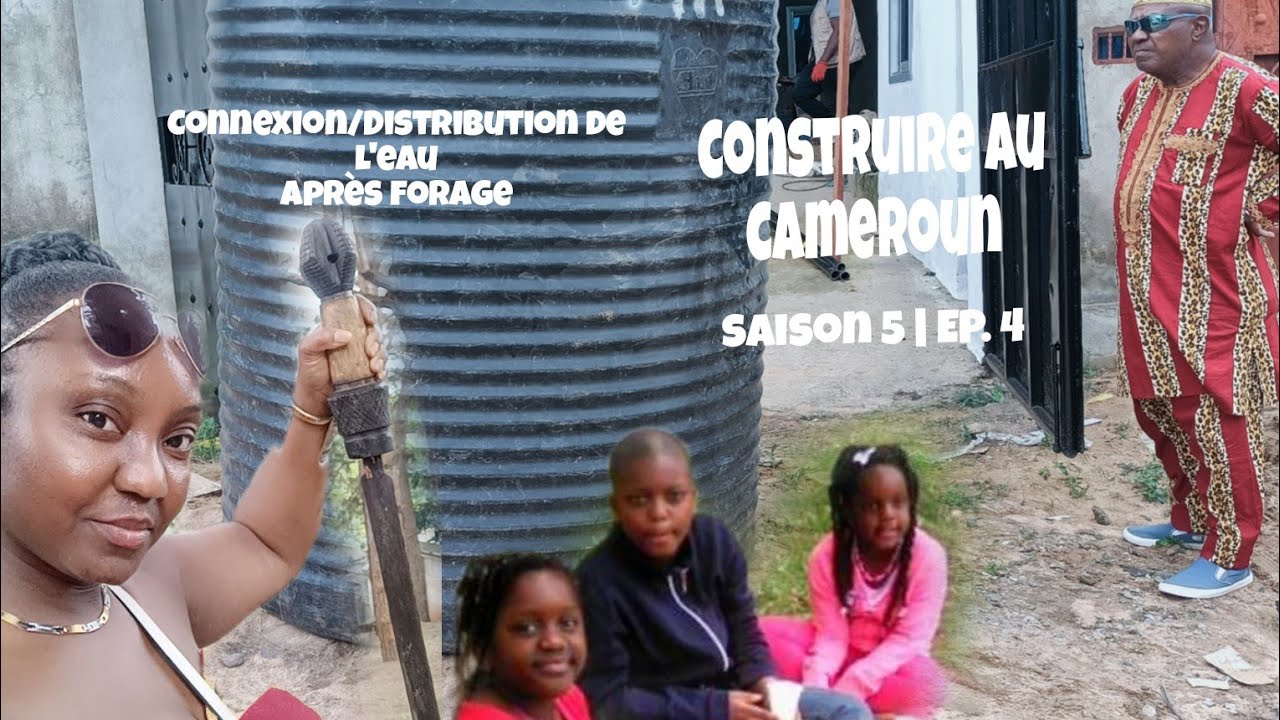 Construire au Cameroun : saison 5|EP4|le BABYSITTING AUPRÈS DES TECHNICIENS, ne serait-ce pas mieux!