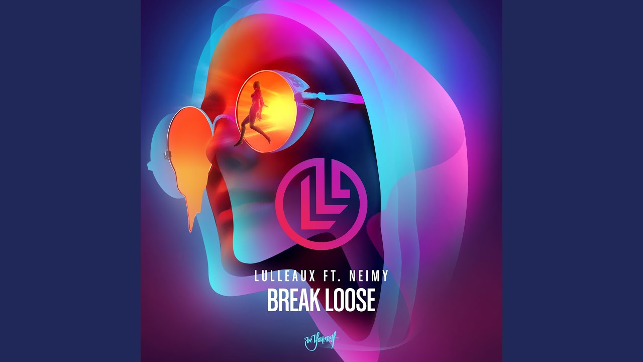 Break Loose (feat. NEIMY)