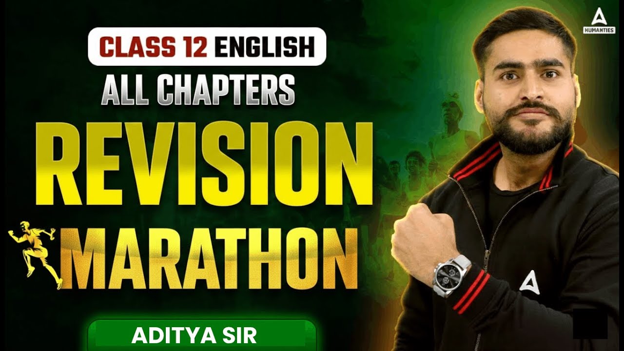 CBSE Class 12 English Marathon 🔥 All Chapter Revisions | Board Exam 2026