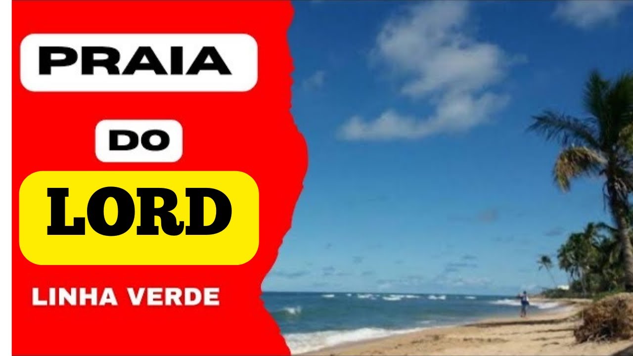 Praia do Lord - praia do forte salvador- Ba