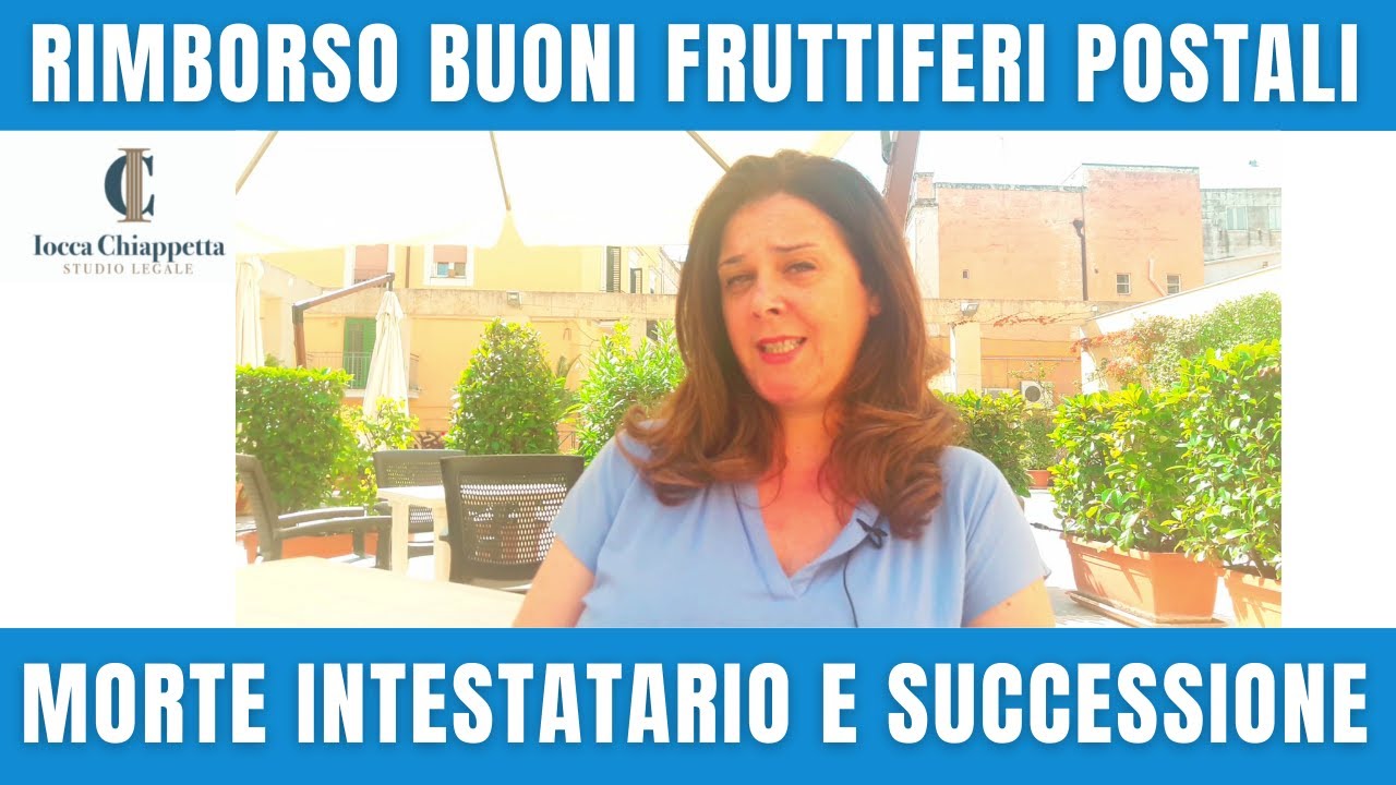 BUONI FRUTTIFERI POSTALI: morte intestatario e successione!