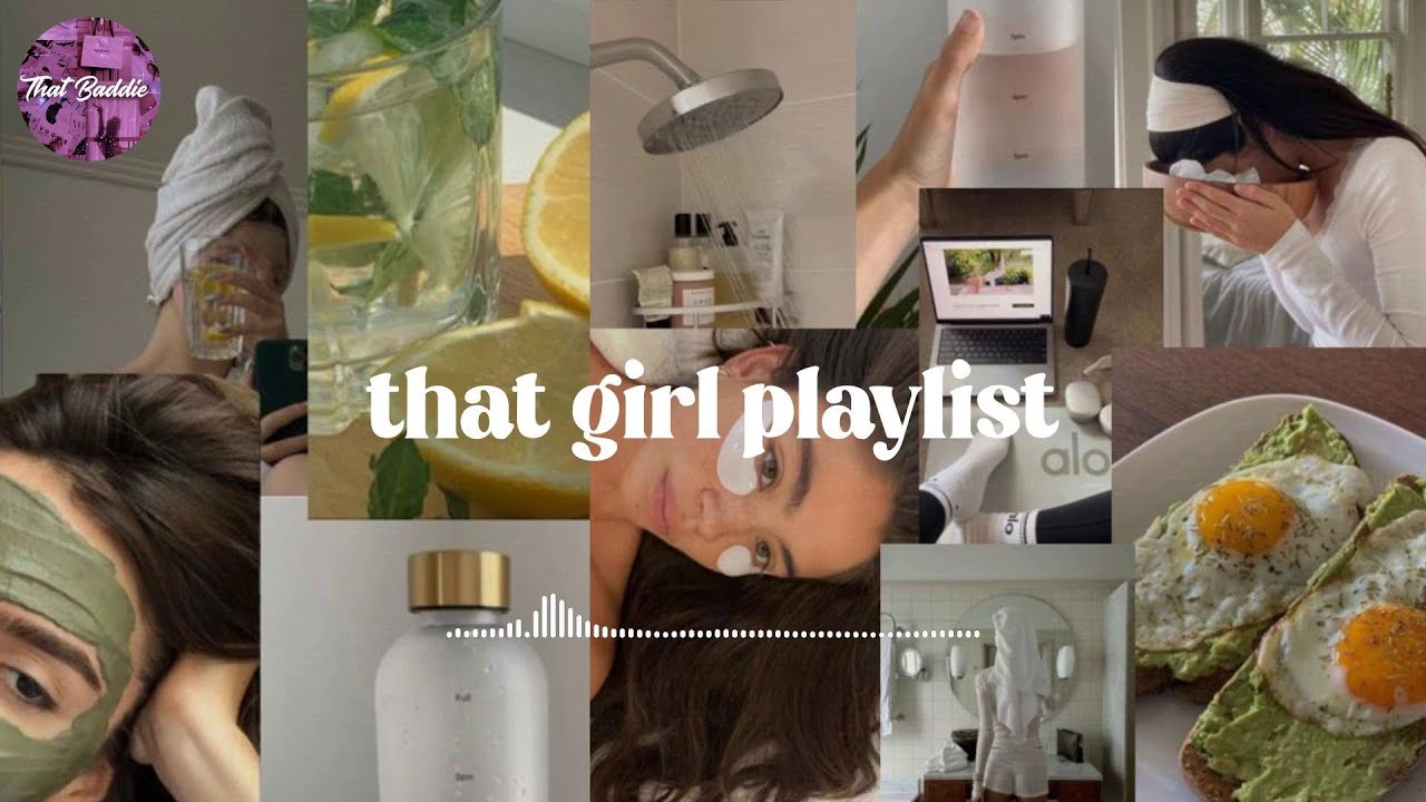 That Girl Playlist ~ good vibes only | girly playlist 2026