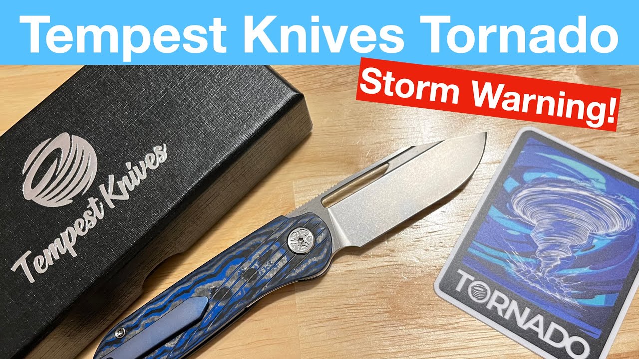 Tempest Knives Tornado Unboxing