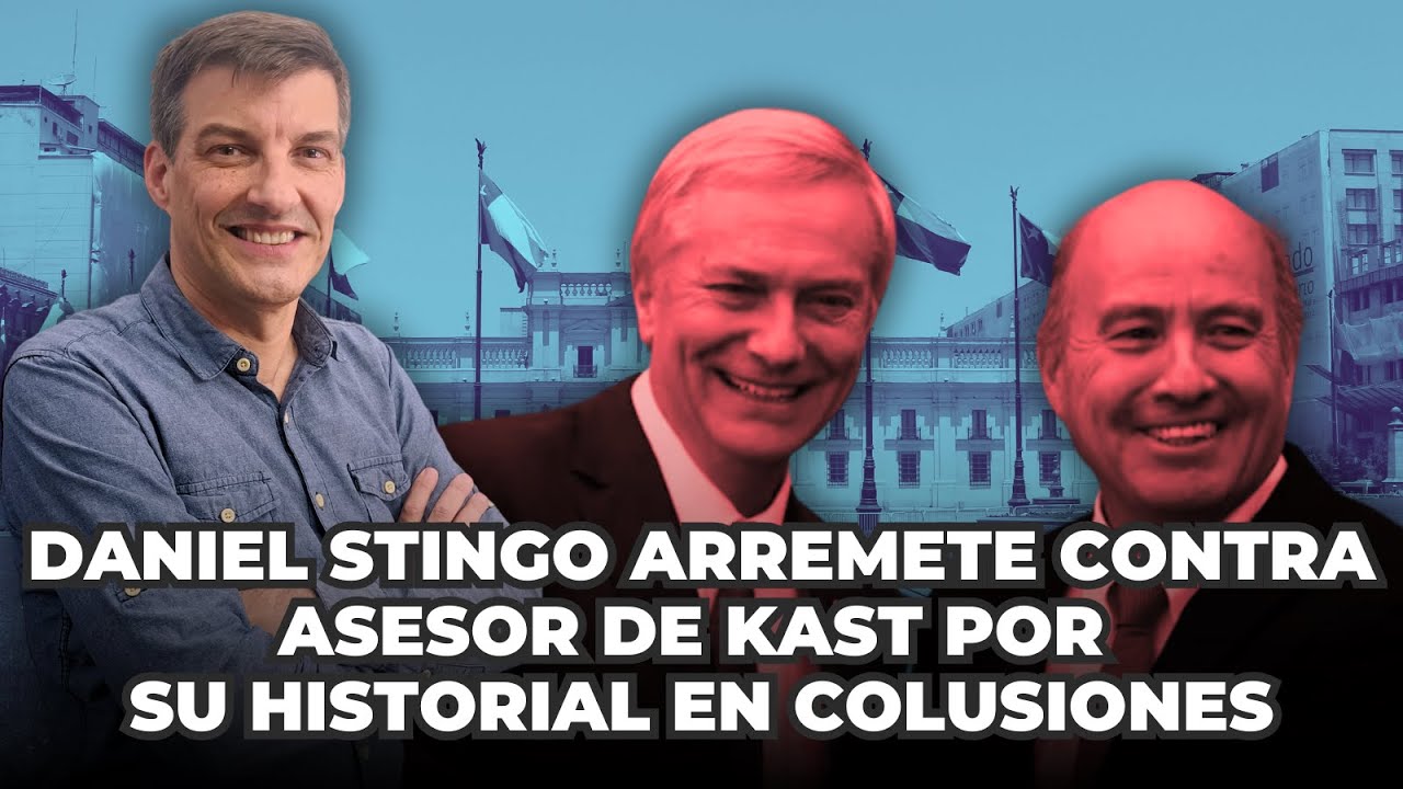 Daniel Stingo arremete contra asesor de Kast por su historial en colusiones