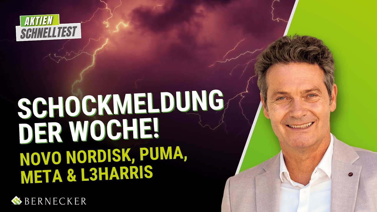 Schock-News & Chancen: Novo Nordisk, Puma, Meta & L3Harris im Schnelltest!