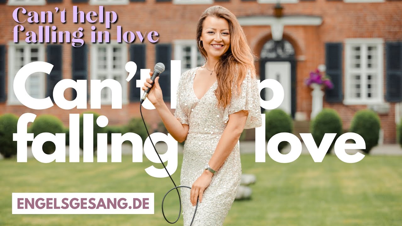 Hochzeitslied - Cant help falling in love (Elvis Presley) | Ella von Engelsgesang