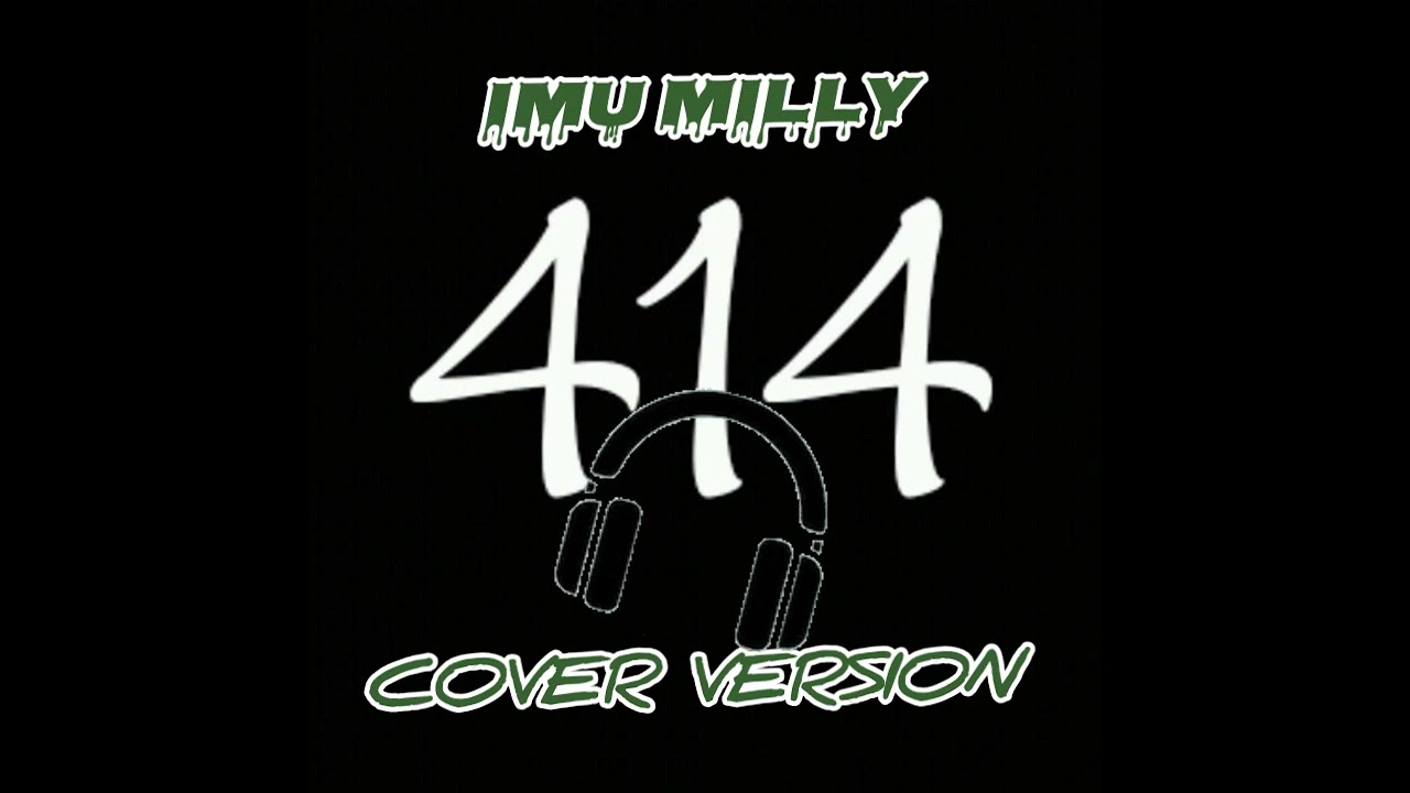 Imu Milly - 414 Cover Version #2026