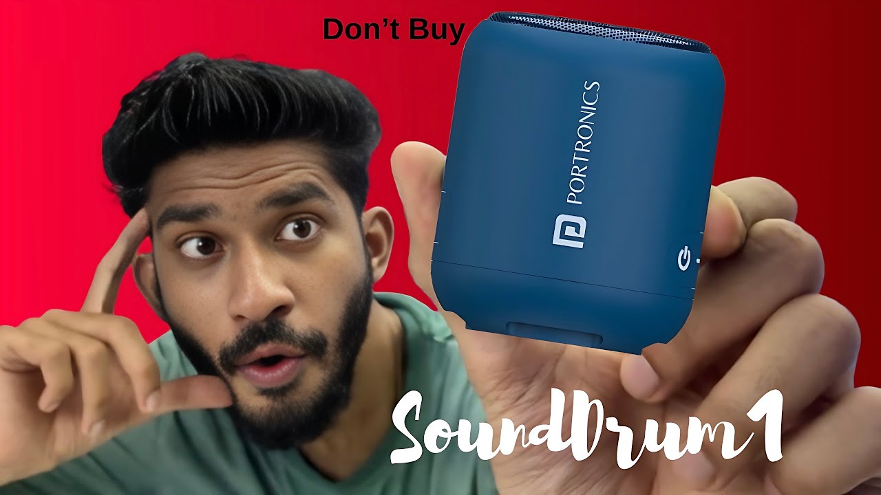 Don't Buy Portronics SoundDrum 1 Speaker Before Watching this Video!