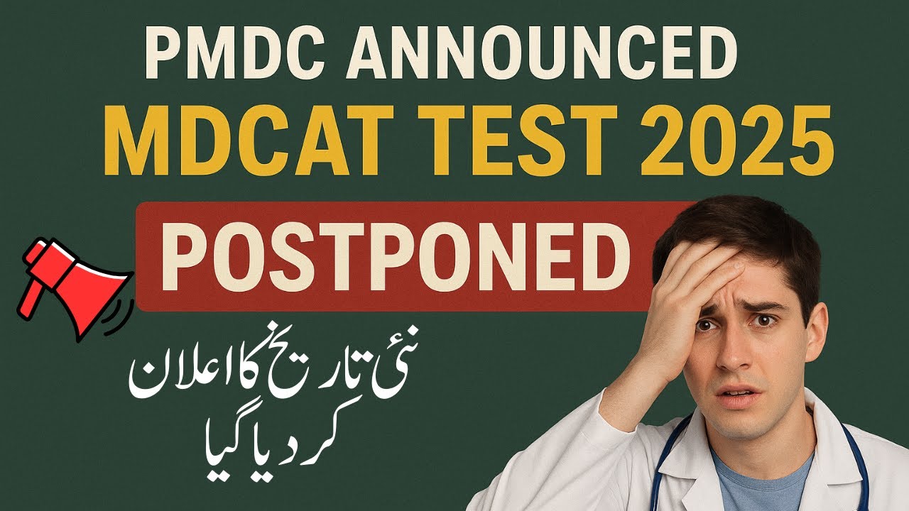 Mdcat Test Postponed 2025