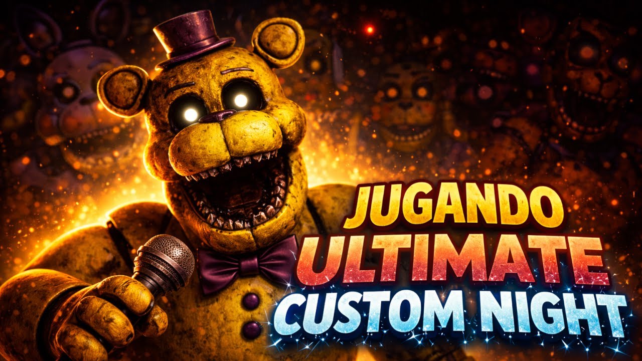 Celebrando Navidad jugando a la Ultimate Custom Night (No mic)