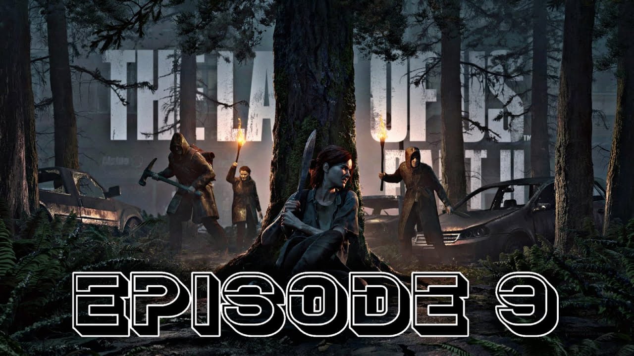 The Last Of Us Part 2 Episode 9 #thelastofusremastered #thelastofus #pcgameplay #pcgames
