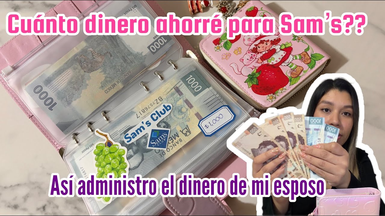 Así administro el sueldo de mi esposo💸Cuánto DINERO junté para ir a Sam’s Club??? 😱