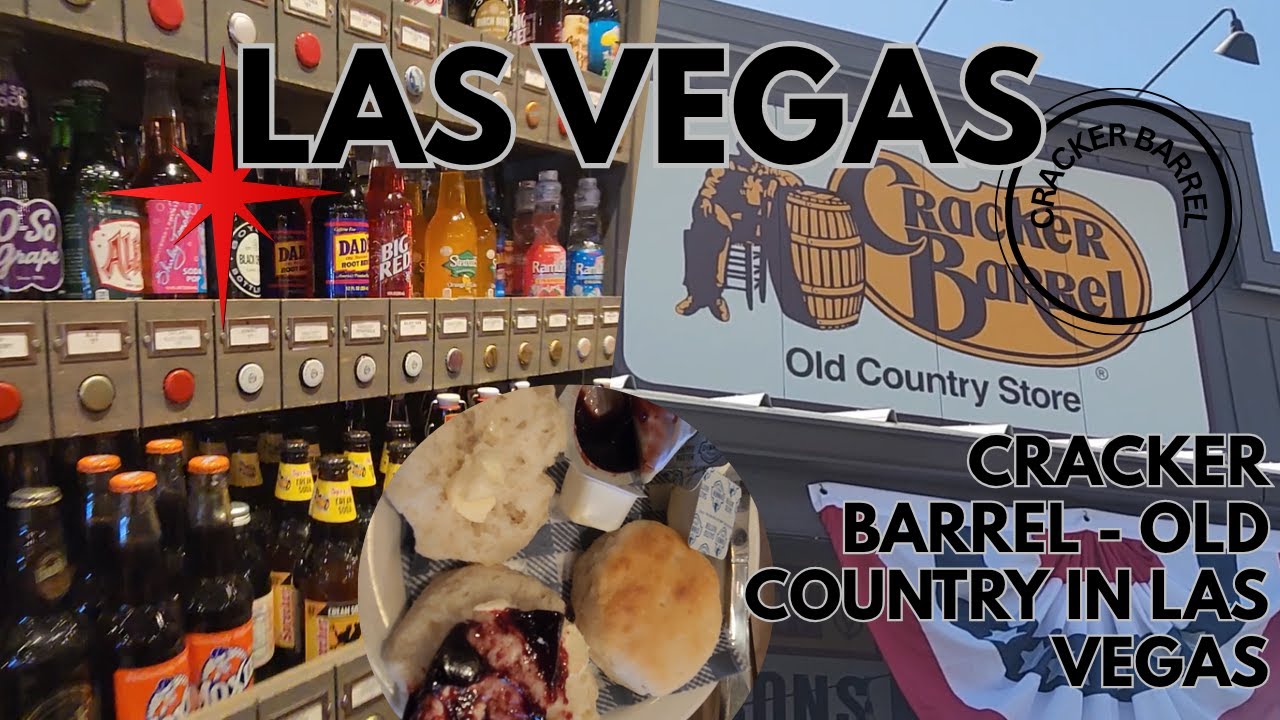 Cracker Barrel - Old Time Country in Las Vegas