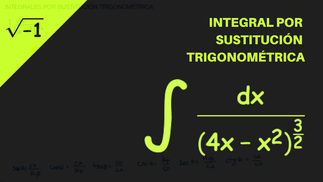 Integral por Sustitución trigonométrica (triángulo) 1/(4x-x^2)^3/2