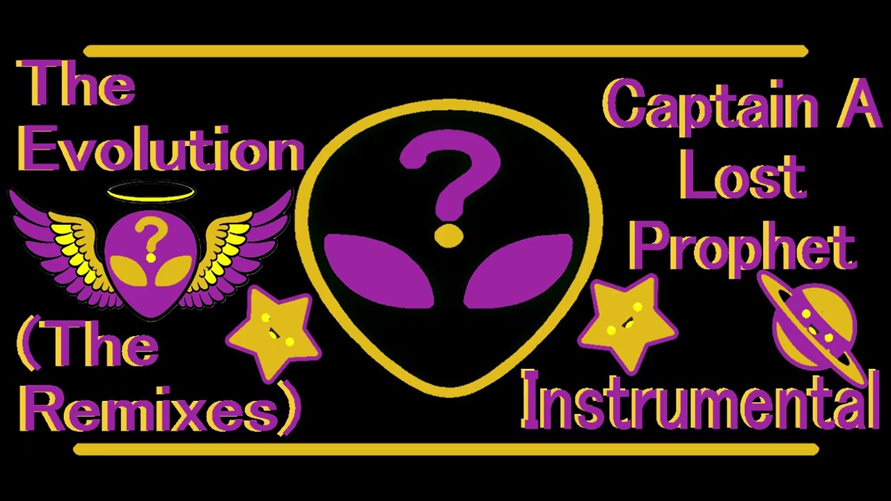 The Evolution (The Remixes)-Captain A Lost Prophet