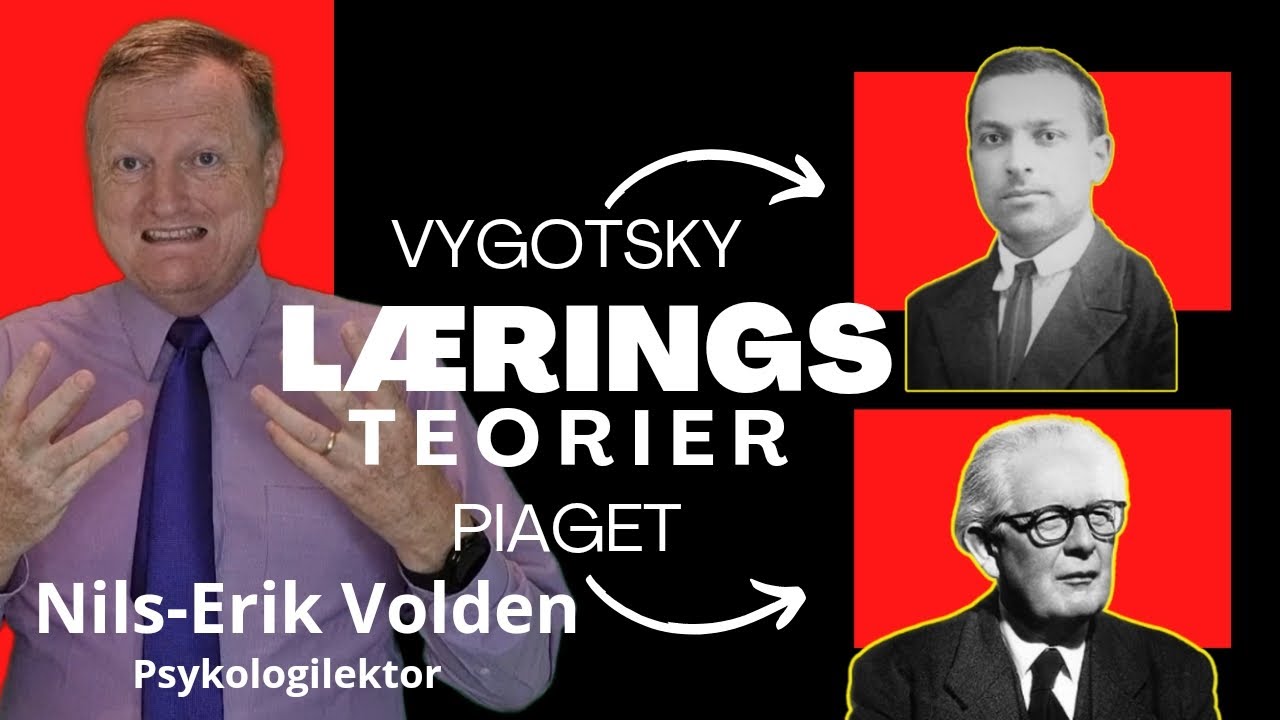 Piaget og Vygotskys læringsteorier: forskjeller og likheter