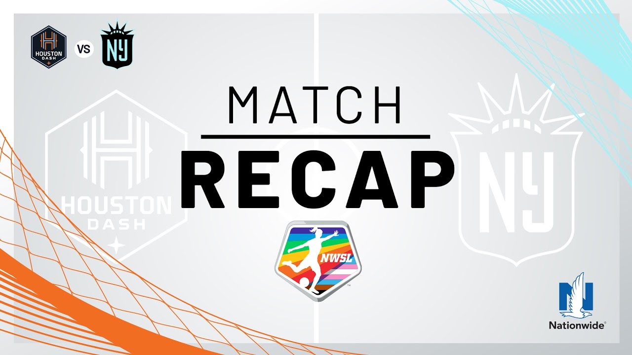 Match Recap: Houston Dash vs Gotham FC | June 11, 2023