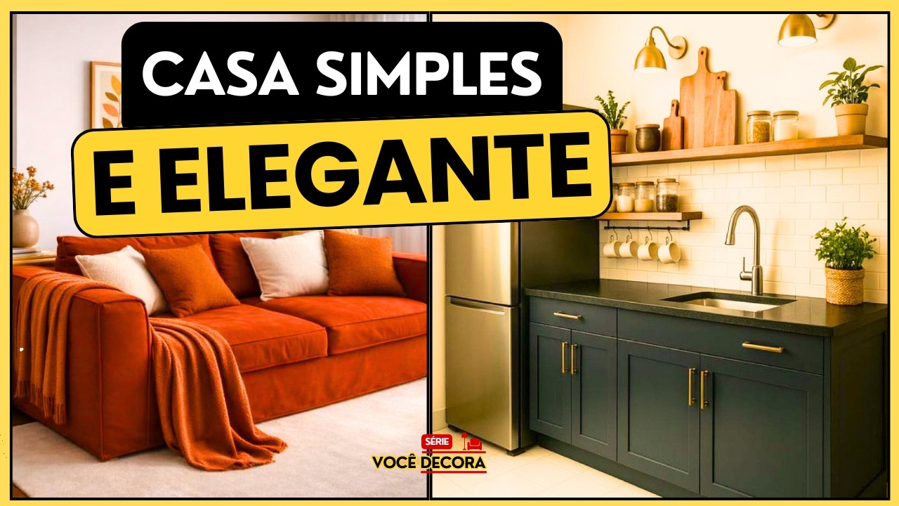 Casa elegante gastando pouco ✨7 segredos da decoração chic e barata