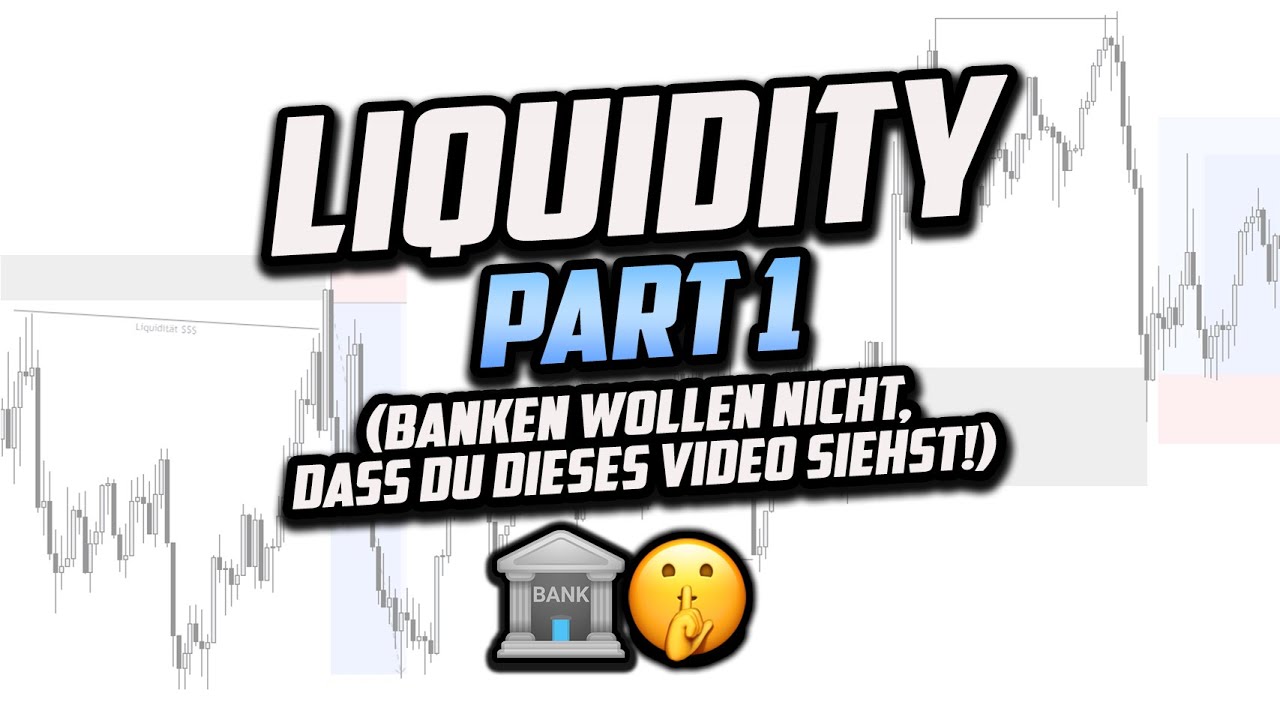 Liquidity beim Forex Trading verstehen (Part 1) - Forex Trading lernen (deutsch)