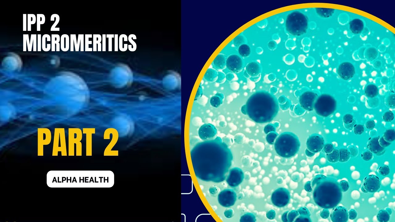 IPP 2 Micromeritics  Part 2 in Amharic