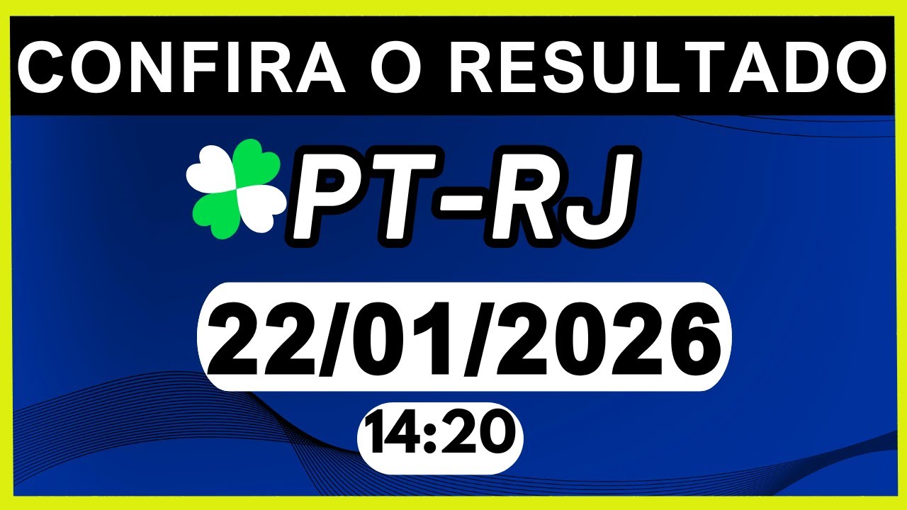 RESULTADO JB - PT-RJ e LOOK-GO 14:20 | 22/01/2026