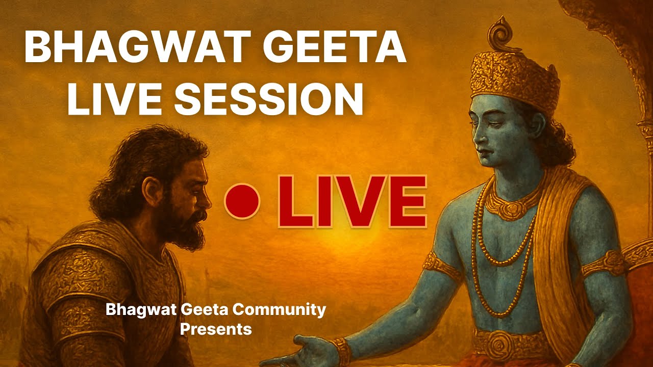 Bhagwat Geeta Live Session – Learn Bhagwat Geeta for Real Life by krishnyaa ji Chapter 11