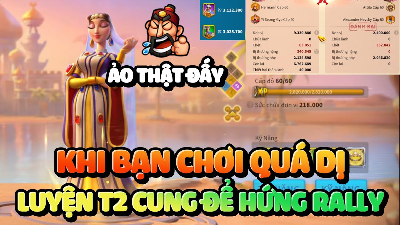Mình Đã Chơi Game Đủ Lâu Để Thấy Người Chơi Chuyên Cung Cầm T2 Hứng Rally Rise of Kingdoms