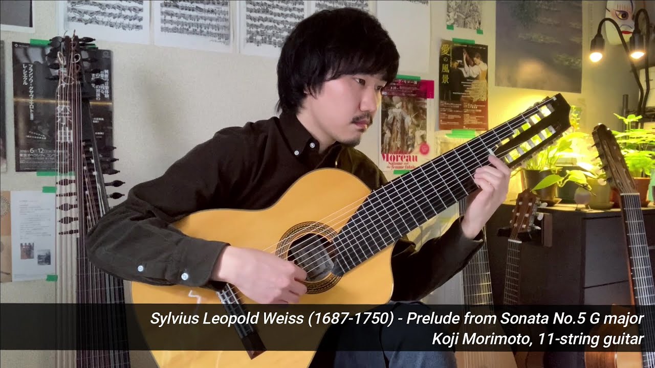 S.L.Weiss - Prelude from Sonata No.5 G major - 11-string guitar／S.L.ヴァイス ソナタ 第5番 プレリュード - 11弦ギター