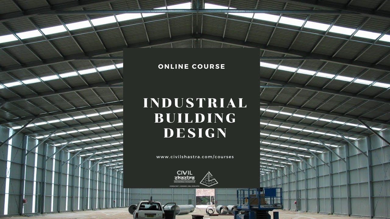 Industrial Building Design
