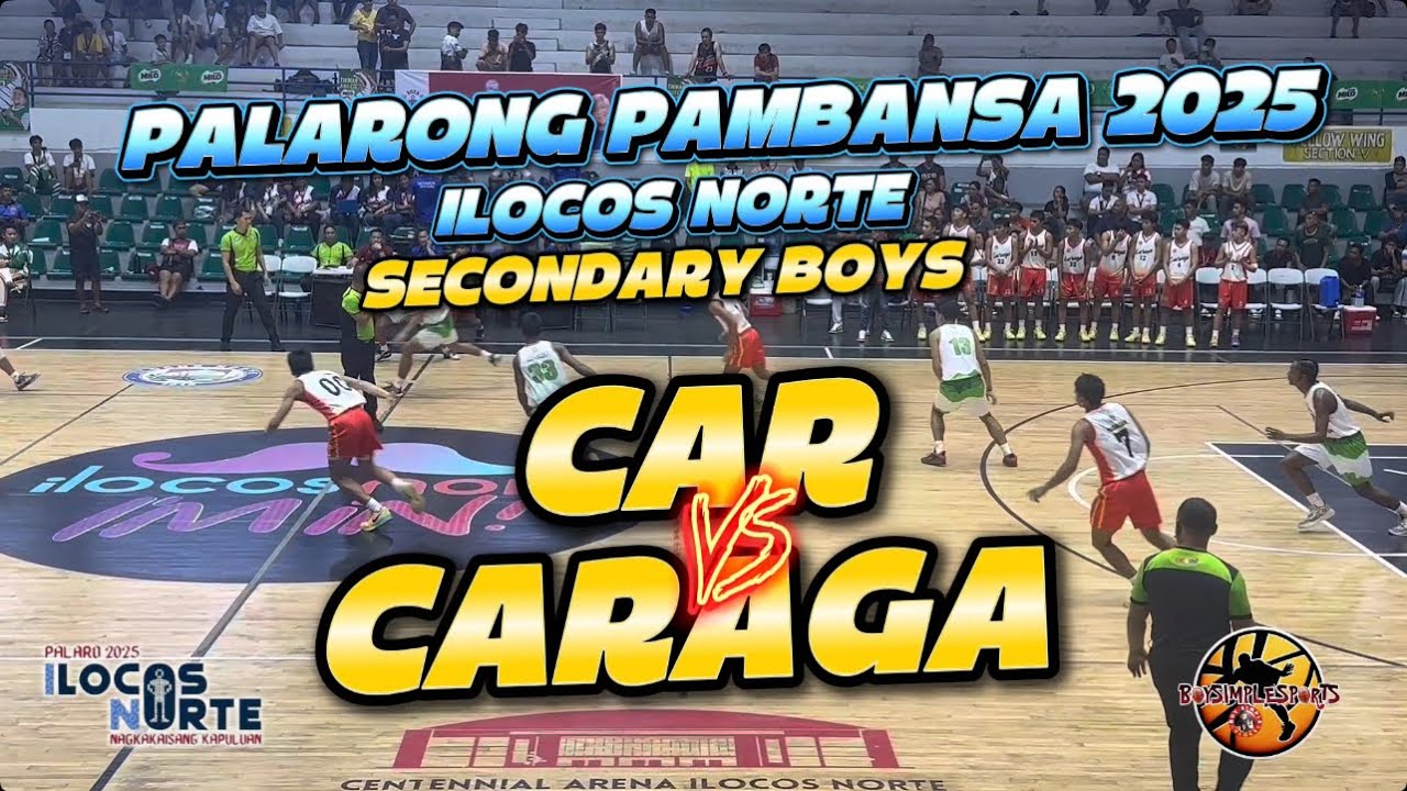 CARAGA REGION VS CAR REGION | PALARONG PAMBANSA 2025 ELIMS SECONDARY GAME HIGHLIGHTS